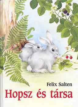 Felix Salten - Hopsz �s t�rsa