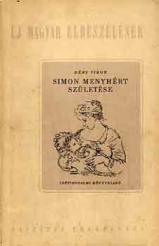 D�ry Tibor - Simon Menyh�rt sz�let�se