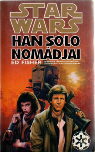 Ed Fisher - Han Solo nomádjai