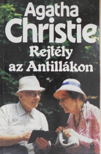 Agatha Christie - Rejtly az Antillkon