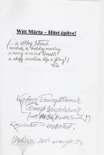 Witt Márta - HItet építve ! ( Hittel a HItben ) -dedikált