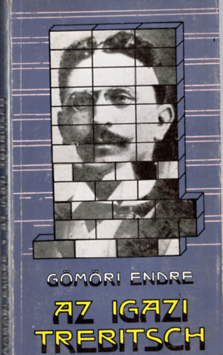 Gmri Endre - Az igazi Trebitsch