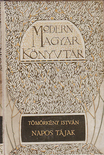 T�m�rk�ny Istv�n - Napos t�jak