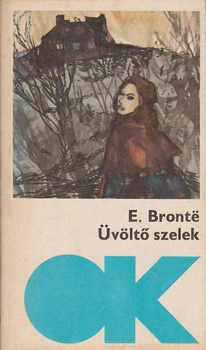 Emily Bront� - �v�lt� szelek