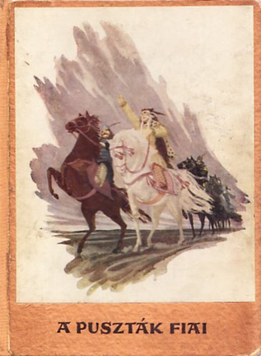 G�sp�r Jen� - A puszt�k fiai