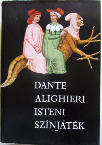 Dante Alighieri - Isteni sznjtk