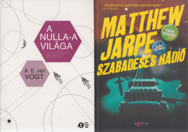 Matthew Jarpe A.E. Van Vogt - A nulla-A vilga + Szabadess rdi (2 m)