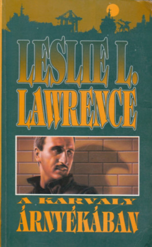 Leslie L. Lawrence - A Karvaly rnykban