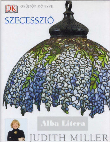 Judith H. Miller - Szecesszi - Gyjtk knyve