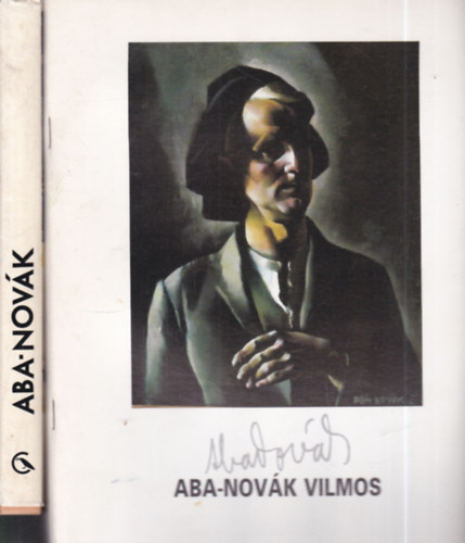 B. Supka Magdolna Danczkay gnes - 2 db. Aba-Novk Vilmos ktet (Killtsi katalgus (Mgyjtk Galrija, 1997. mjus 8. - jmius 10.) + Aba-Novk Vilmos)