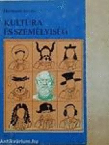 Hermann Istvn - Kultra s szemlyisg