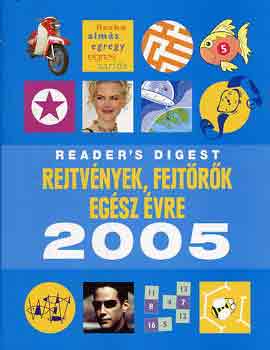 Reader's Digest Vlogats - Rejtvnyek, fejtrk egsz vre 2005 (Reader's digest)