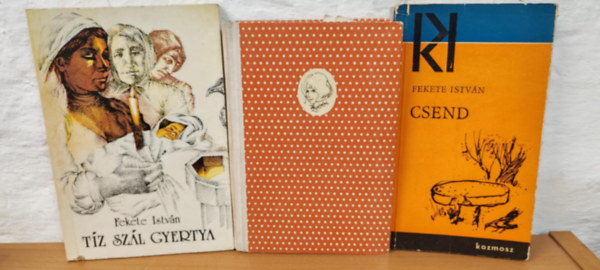 Szalay Lenke Fekete Istvn - Klasszikus ifjsgi knyvcsomag