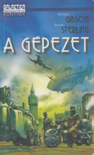 Gibson William; Bruce Sterling - A gépezet