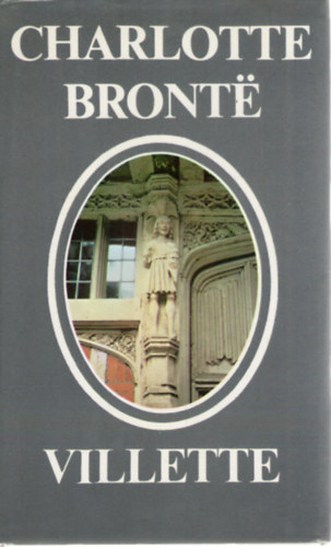 Charlotte Brontë - Villette