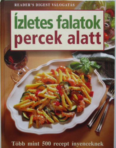 Reader's Digest V�logat�s - �zletes falatok percek alatt