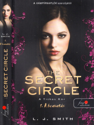 L. J Smith - Secret Circle- A Titkos kr 1.: A beavats