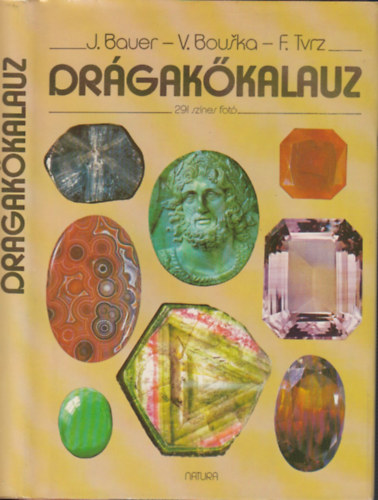 J.Bauer - V.Bouska - F.Tvrz - Drágakőkalauz