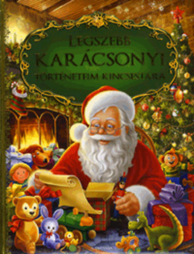 Tth-Gulys Zsfia  (Szerk.) - Legszebb karcsonyi trtneteim kincsestra