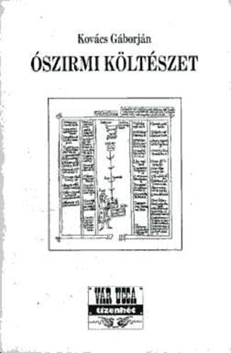 Kovács Gáborján - Ószirmi költészet