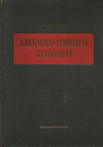 Kovcs Oszkr- Faber Gusztv - A rugalmas stabilits kziknyve