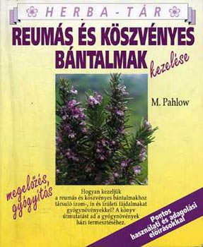 Mannfried Pahlow - Reum�s �s k�szv�nyes b�ntalmak kezel�se