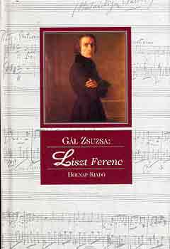 Gl Zsuzsa - Liszt Ferenc