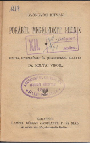 Gyöngyösi István - Porából megéledett phönix