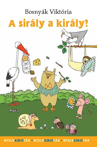 Bosnyk Viktria - A sirly a kirly?