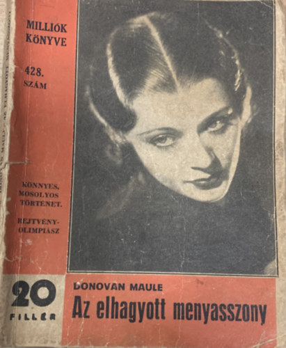 Donovan Maule - Az elhagyott menyasszony (Milli�k k�nyve 428. sz�m)