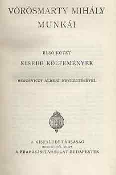 Vörösmarty Mihály - Vörösmarty Mihály munkái I-IV.