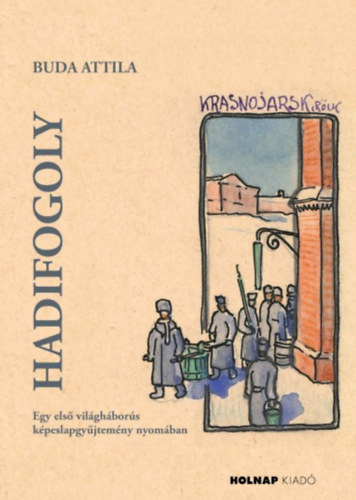 Buda Attila - Hadifogoly