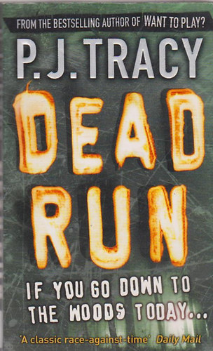 P J Tracy - Dead Run