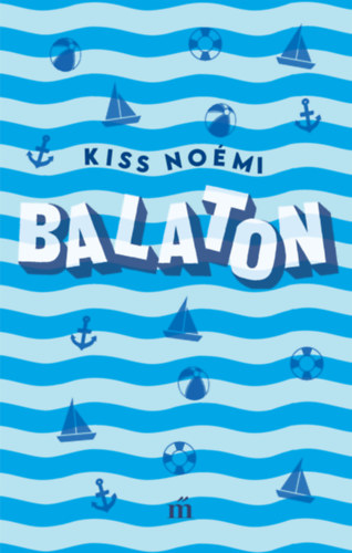 Kiss No�mi - Balaton