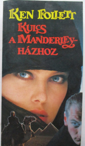Ken Follett - Kulcs a Manderley-h�zhoz