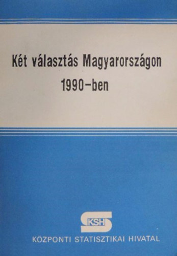 Vajda gnes Farkas Jnos - Kt vlaszts Magyarorszgon 1990-ben