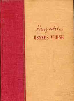 József Attila - József Attila összes verse