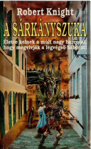 Robert Knight - A sárkányszuka