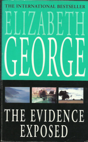 Elizabeth George - "The evidence exposed" + I. Richard + The Surprise of His Life   ( 3 novels )