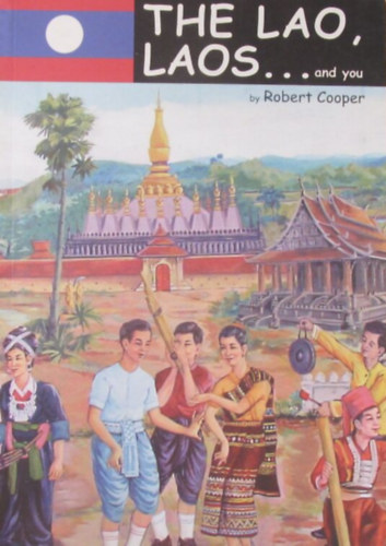 Robert Cooper - The Lao, Laos...and you