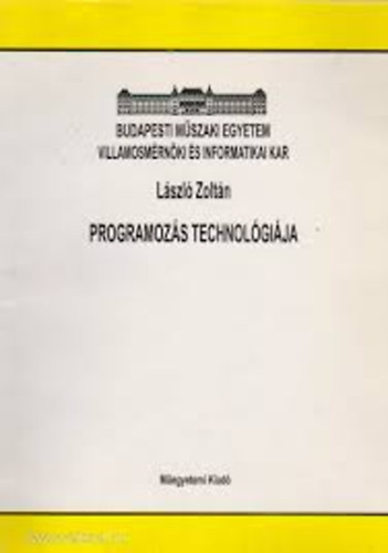 L�szl� Zolt�n - Programoz�s technol�gi�ja 55018