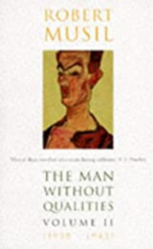 Robert Musil - The Man Without Qualities vol. II. (1930 - 1942)