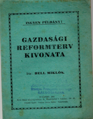 Bell Mikls - Gazdasgi reformterv kivonata