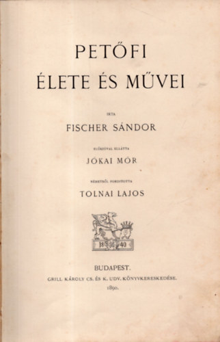 Fischer S�ndor - Pet�fi �lete �s m�vei