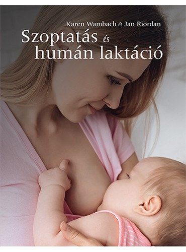 Wambach-Riordan - Szoptat�s �s hum�n lakt�ci� ( Az �t�dik kiad�s ford�t�sa )