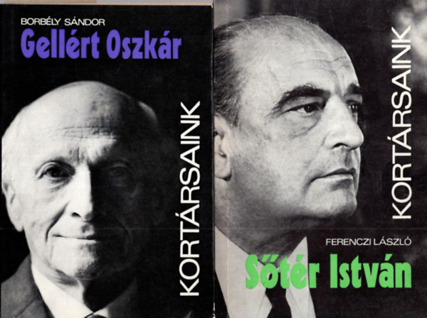 Ferenczi L�szl�, R�nay L�szl� Borb�ly S�ndor - 3 db Kort�rsaink: Thurz� G�bor, S�t�r Istv�n, Gell�rt Oszk�r.