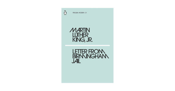 Jr. Martin Luther King - Letter from Birmingham Jail