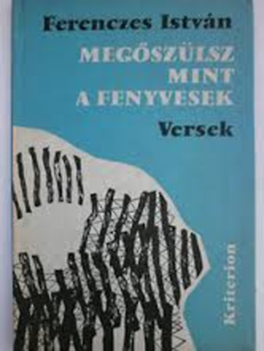 Ferenczes Istvn - Megszlsz mint a fenyvesek
