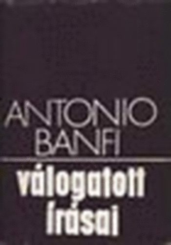 Antonio Banfi - Antonio Banfi vlogatott rsai