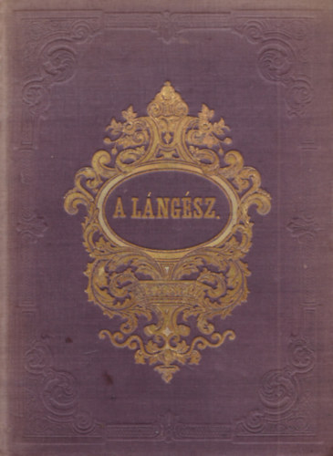 Greguss Ágost - A lángész